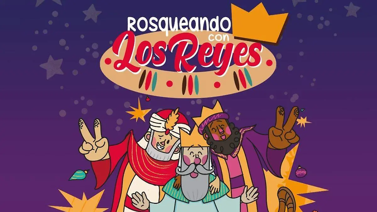 Asiste con los tuyos a Rosqueando con los Reyes